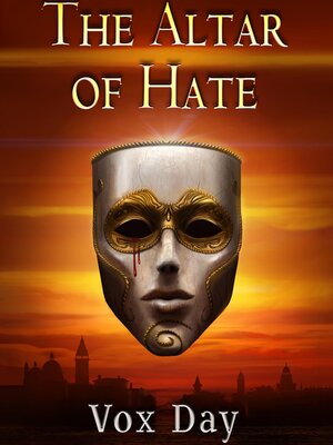 cover image of The Altar of Hate